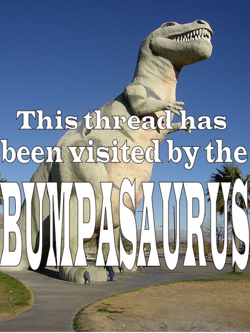Name:  bumpasaurus visit.jpg
Views: 85
Size:  83.8 KB